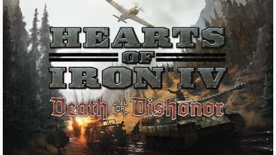 Hearts of Iron IV: Death or Dishonor